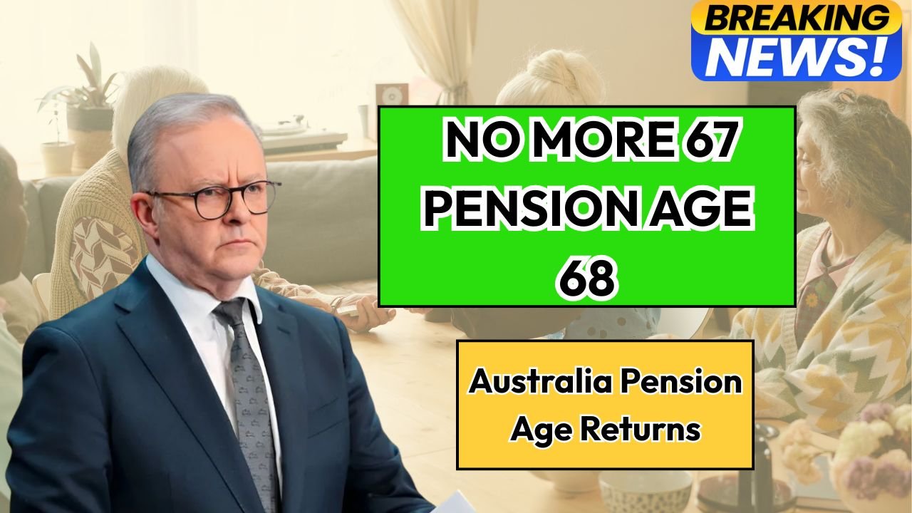 Australia Pension Age Returns to 65